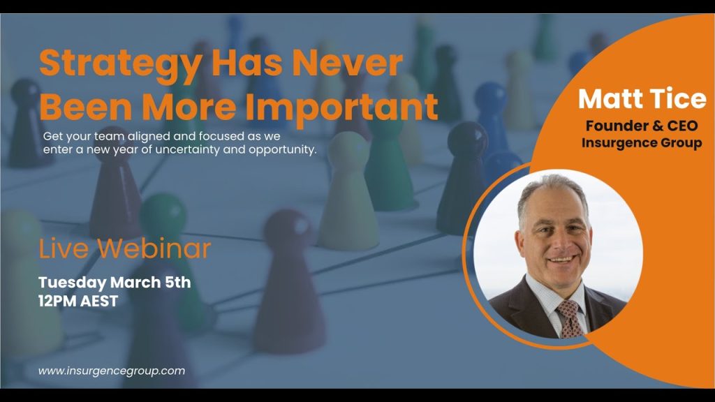 Strategy Has Never Been More Important webinar with Matt Tice